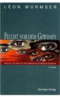 Flucht VOR Dem Gewissen