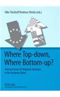 Where Top-down, Where Bottom-up?