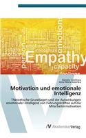 Motivation und emotionale Intelligenz: (German)