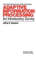 Adaptive Information Processing