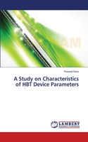 Study on Characteristics of HBT Device Parameters