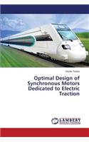 Optimal Design of Synchronous Motors Dedicated to Electric Traction: (English)