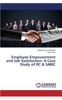 Employee Empowerment and Job Satisfaction