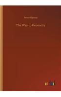 The Way to Geometry