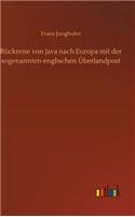 Rückreise von Java nach Europa mit der sogenannten englischen Überlandpost