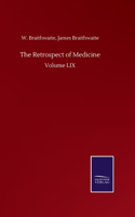 Retrospect of Medicine