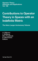 Contributions to Operator Theory in Spaces with an Indefinite Metric