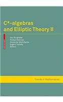 C*-Algebras and Elliptic Theory II