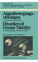 Augenbewegungsstörungen / Disorders of Ocular Motility