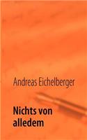 Nichts von alledem