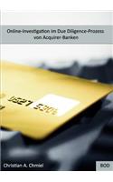 Online-Investigation im Due Diligence-Prozess von Acquirer-Banken