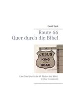 Route 66 Quer Durch Die Bibel