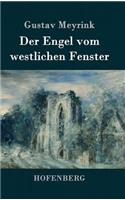 Der Engel vom westlichen Fenster