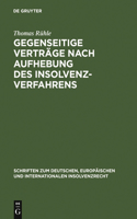 Gegenseitige Verträge Nach Aufhebung Des Insolvenzverfahrens