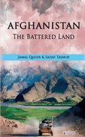 Afghanistan - The Battered Land