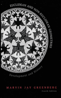Euclidean and Non-Euclidean Geometries: Development and History