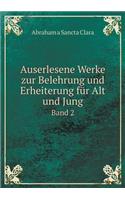 Auserlesene Werke zur Belehrung und Erheiterung für Alt und Jung Band 2: (German)