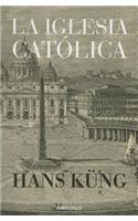 La Iglesia Catolica = The Catholic Church