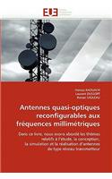 Antennes Quasi-Optiques Reconfigurables Aux Fréquences Millimétriques