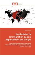 Histoire de l'Immigration Dans Le Département Des Vosges