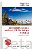 Southeast Louisiana National Wildlife Refuge Complex: (English)