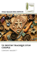 Le destin tragique d'un couple