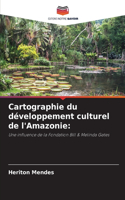 Cartographie du développement culturel de l'Amazonie