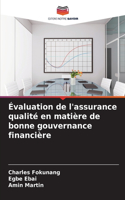 Évaluation de l'assurance qualité en matière de bonne gouvernance financière