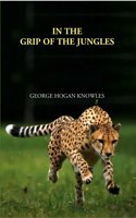 In The Grip Of The Jungles