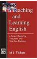 Teaching And Learning English: A Sourcebook For Teachers And Teacher-Trainers