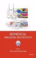 Biomedical Vibrational Spectroscopy ,