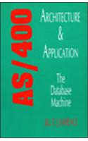 AS/400: Architecture And Application