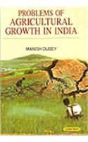 Problems Ofagricultural Growth In India