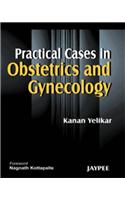 Practical Cases in Obstetrics and Gynecology