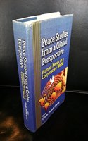 Peace studies from a global perspective: Human needs in a cooperative world