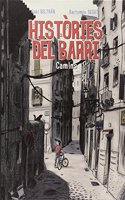 Histories del barri, Camins