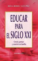 Educar para el siglo Xxi - 2a Edicion