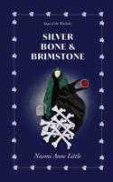 Silver Bone & Brimstone