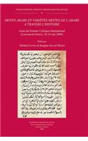 Moyen arabe et variétés mixtes de l'arabe à travers l'histoire