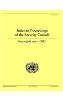 Index to proceedings of the Security Council: sixty-eighth year - 2013(S.50 Bibliographical series)