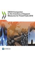 OECD Companion to the Inventory of Support Measures for Fossil Fuels 2018