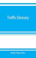 Traffic glossary