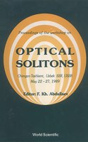 Optical Solitons - Proceedings of the Workshop on Optical Solitons