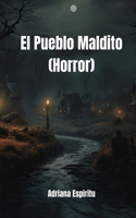 Pueblo Maldito (Horror)