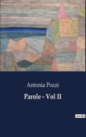 Parole - Vol II