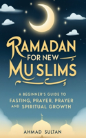 Ramadan for New Muslims