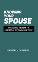 Knowing Your Spouse