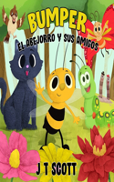 Bumper el Abejorro y sus Amigos