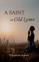 Saint in Old Lyme