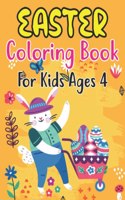 Easter Coloring Book For Kids Ages 4: 30 Easter Coloring Book Page for kids & Preschool - A Collection of Fun and Easy Happy Easter 30 Coloring Pages for Kids